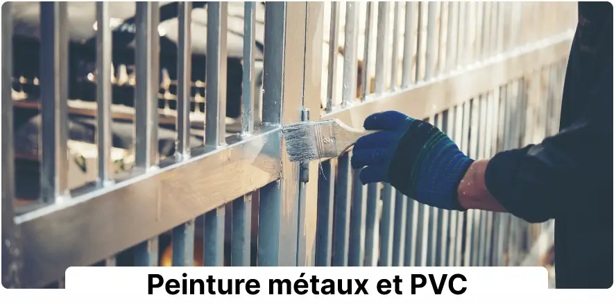 Peinture métaux et PVC